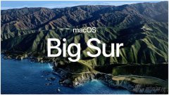 苹果发布macOS Big Sur 11.3开发者测试版